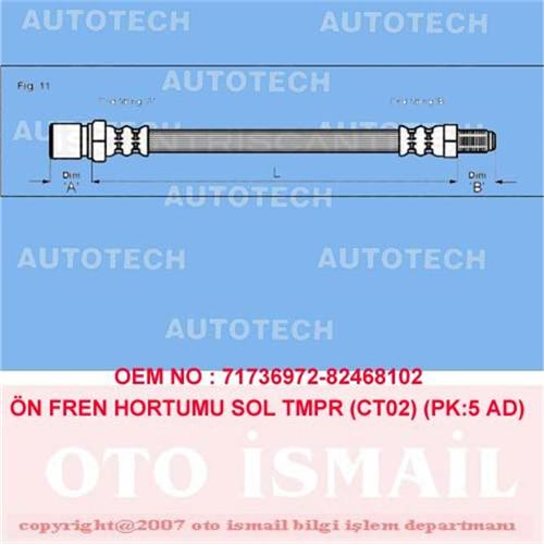 ШЛАНГ ТОРМОЗНОЙ ПЕРЕДНИЙ  ЛЕВЫЙ TMPR (CT02) (PK:5 ШТ)